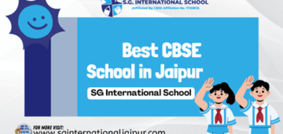 Best CBSE School in Kalwar Road, Jaipur – S.G. International School
