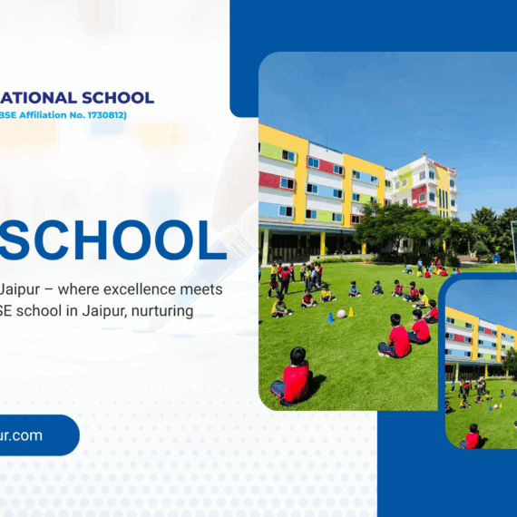 Why SG International School is the Best CBSE School in Jaipur