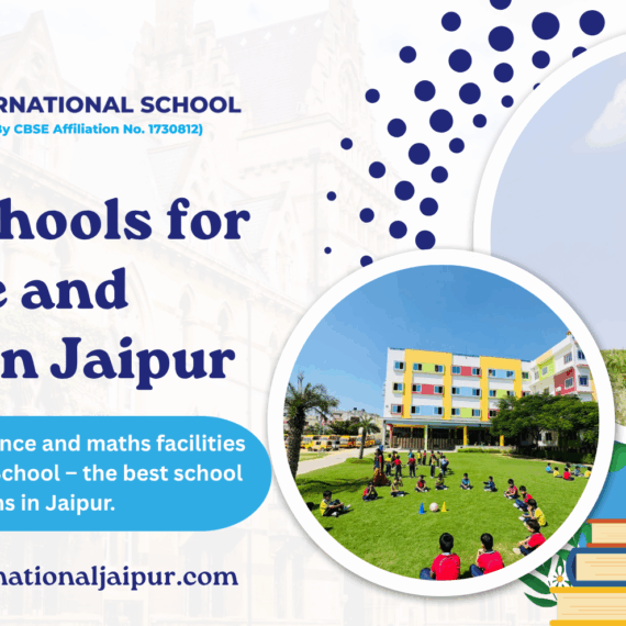 Best School for Science and Maths in Jaipur – SG International School