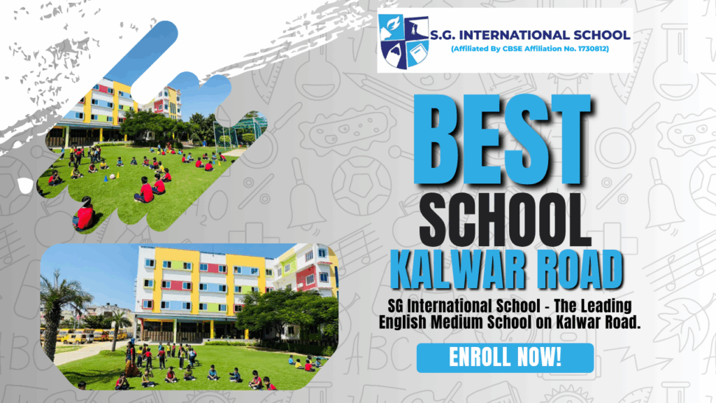 best school in kalwar road