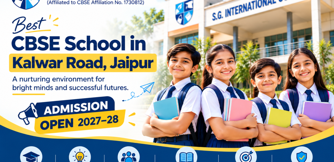 Best CBSE Schools in Kalwar Road, Jaipur 2027-28