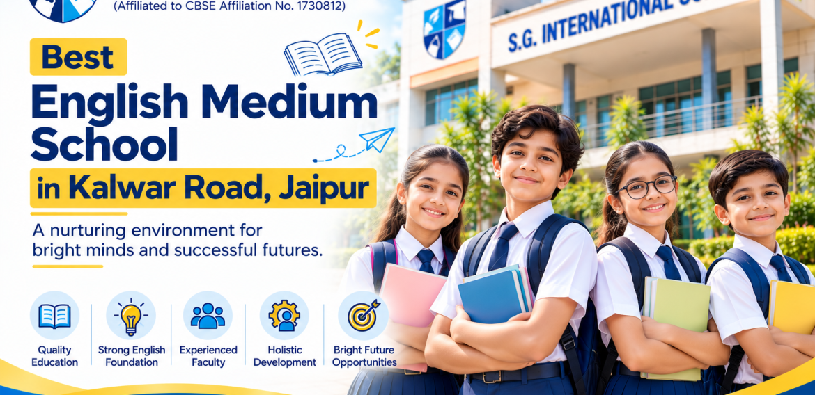 Best English Medium School in Kalwar Road, Jaipur